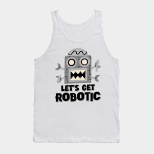 let's get robotic Tank Top